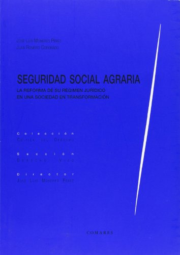 Seguridad Social Agraria -critica Del Derecho-