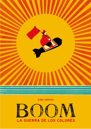 Boom (ediciãâ³n En Castellano), De Abadia, Ximo. Editorial Montena, Tapa Dura En Español