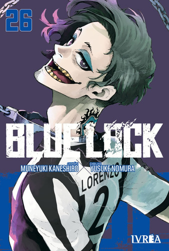 Blue Lock # 26, De Muneyuki Kaneshiro. Editorial Ivrea Argentina, Tapa Blanda, Edición 1 En Español