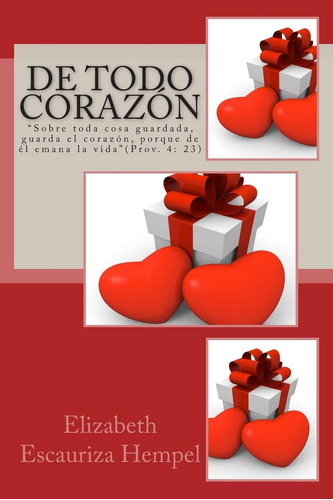 Libro De Todo Corazón (spanish Edition)