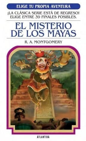 Libro El Misterio De Los Mayas De R. A. Montgomery