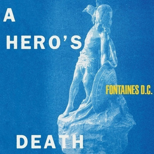 Lp Fontaines d.C. - La muerte de un héroe (nuevo/sellado)