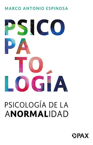 Psicopatología: Psicología De La Anormalidad