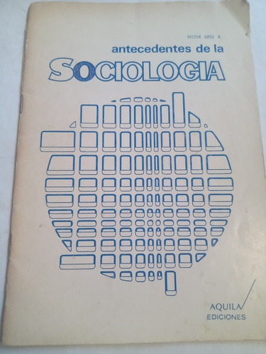 Antecedentes De La Sociología Héctor Ortiz R. 