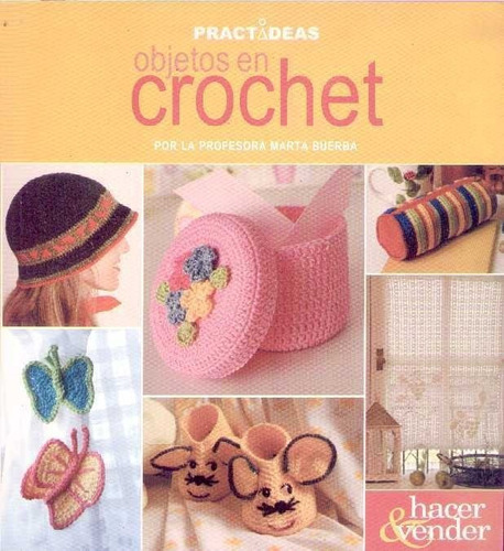 Objetos En Crochet -practideas, De Buerba, Ma. Editorial Longseller En Español