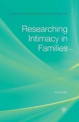 Libro Researching Intimacy In Families - J. Gabb