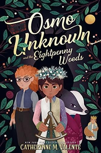 Osmo Unknown And The Eightpenny Woods - (libro En Inglés)