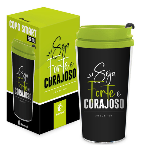 Copo Viagem Smart 200ml Frases Fe - Seja Forte E Corajoso