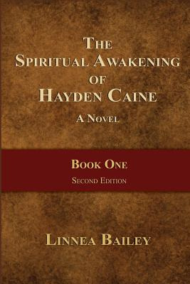 Libro The Spiritual Awakening Of Hayden Caine - Book One ...