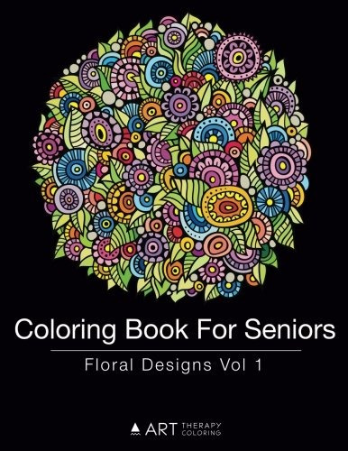Libro Para Colorear Para Mayores Disenos Florales Vol 1 Volu