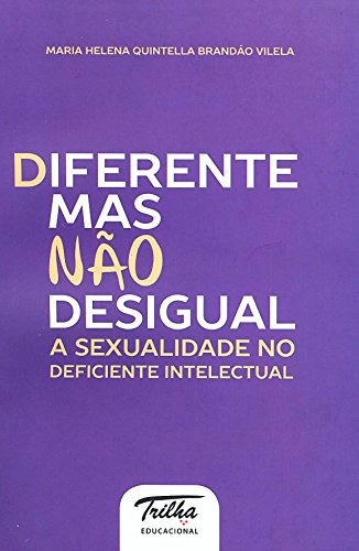 Libro Diferente Mas Nao Desigual De Vilela,maria H.q Brandao