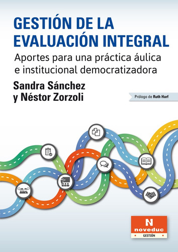 Gestion De La Evaluacion Integral - Sanchez, Zorzoli