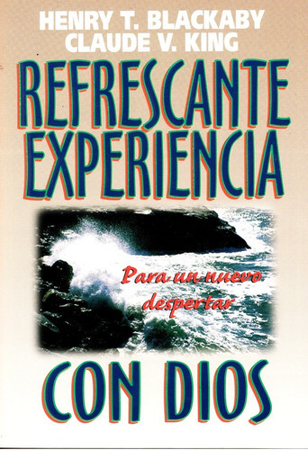 Refrescante Experiencia Con Dios - Henry T. Blackaby