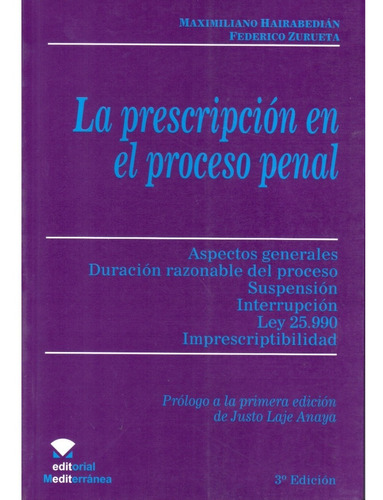 La Prescripcion En El Proceso Penal - Hairebedian Dyf