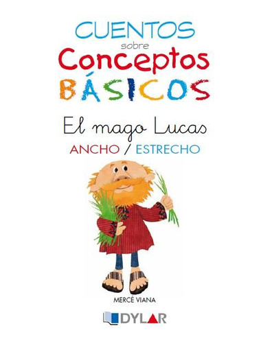 Conceptos Básicos - 3 Áancho / Estrecho (libro Original)