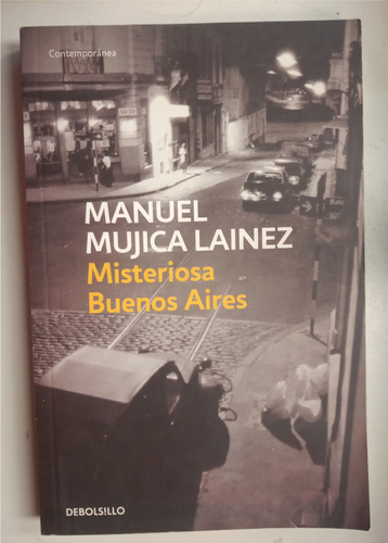 Libro Misteriosa Buenos Aires - Manuel Mujica Lainez