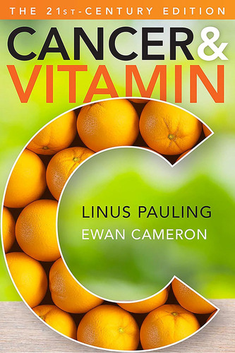 Cancer And Vitamin C: A Discussion Of The Nature, Cau, De Ewan Cameron And Linus Pauling. Editorial Oem, Tapa Blanda En Inglés