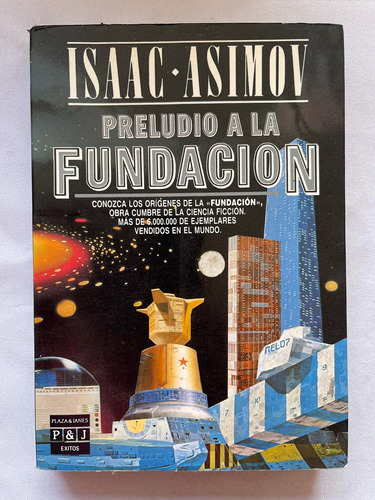 Isaac Asimov Preludio A La Fundación