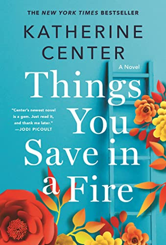 Libro Things You Save In A Fire De Center, Katherine