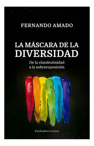 Libro La Máscara De La Diversidad Fernando Amado