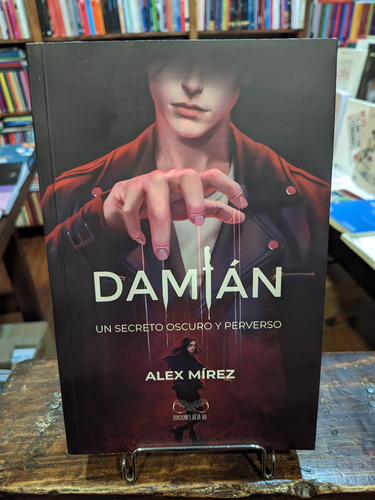 Damián: Un Secreto Oscuro Y Perverso