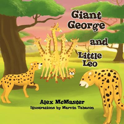 Libro Giant George And Little Leo - Mcmaster, Alex