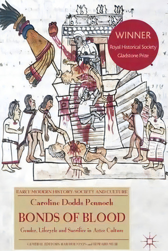 Bonds Of Blood, De Caroline Dodds Pennock. Editorial Palgrave Macmillan, Tapa Blanda En Inglés