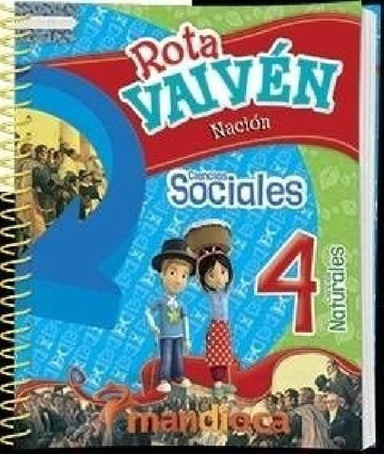 Libro - Rota Vaiven 4 Nacion Ciencias Sociales/ciencias Nat