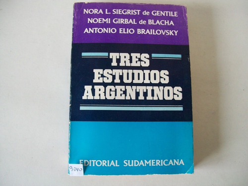 Tres Estudios Argentinos - Gentile, Blacha Brailovsky