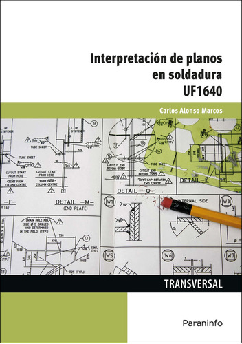 Libro Interpretacion De Planos En Soldadura - Alonso Marc...