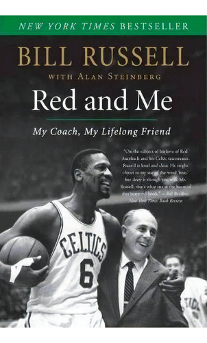 Red And Me : My Coach, My Lifelong Friend, De Bill Russell. Editorial Harpercollins Publishers Inc, Tapa Blanda En Inglés