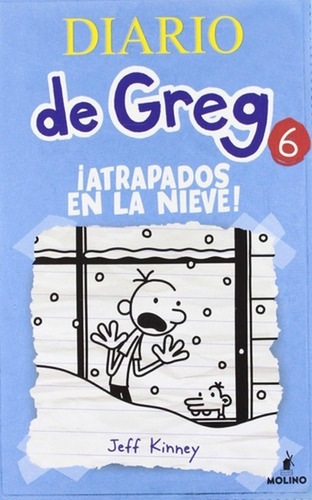 Diario De Greg 6: ¡atrapados En La Nieve! Td  Molino