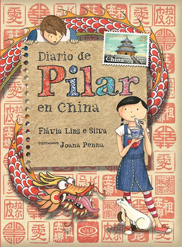 Diario De Pilar En China - Penna, Lins E Silva