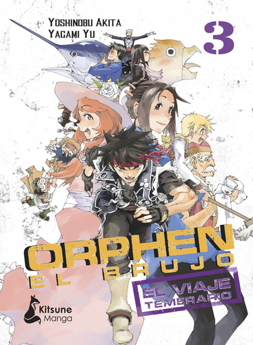 Orphen El Brujo - El Viaje Temerario Vol. 3 - Akita, Yosh...