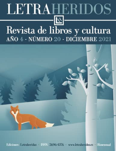 Revista Letraheridos Año 4 Numero 20 Diciembre 2021: Revista
