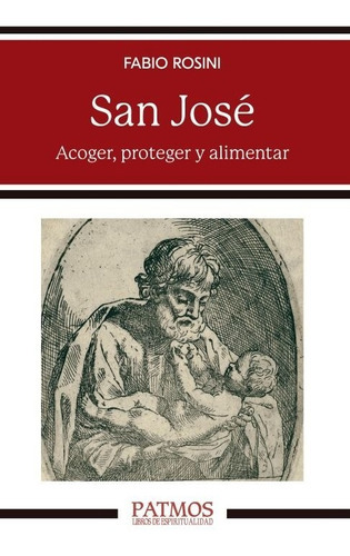 San José, De Fabio Rosini. Editorial Rialp, Tapa Blanda En Español, 2023