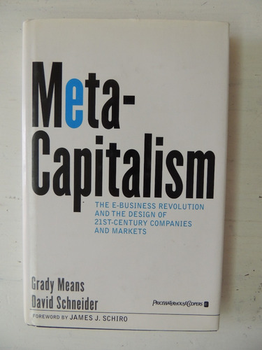 Meta Capitalism. Grady Means David Scheider..