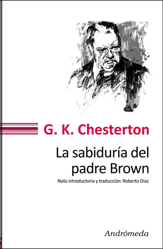 La Sabiduría Del Padre Brown G. K. Chesterton Trad R. Díaz