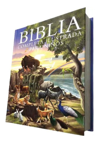 Biblia Completa Ilustrada Para Niños Pasta Dura