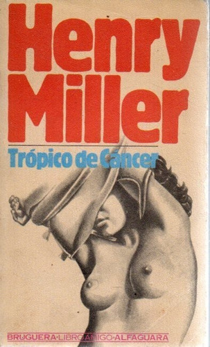 Tropico De Cancer Henry Miller 