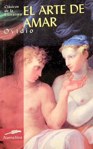 Arte De Amar, Ovidio. Ed. Edimat