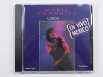 Comprar María Conchita Alonso Loca... En Vivo México Cd Latín Pop 91