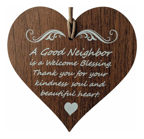  Un Buen Vecino Es Una Bendición De Bienvenida. Gracia...