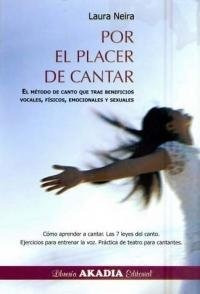 Por El Placer De Cantar - Neira, Laura