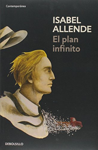 Libro El Plan Infinito  De Isabel Allende Ed: 8
