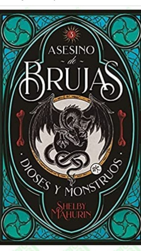 Asesino De Brujas 3 Dioses Y Monstruos / Mahurin / Enviamos