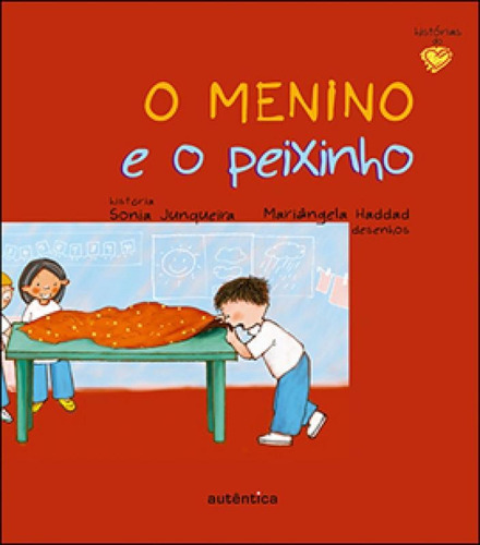 O Menino E O Peixinho