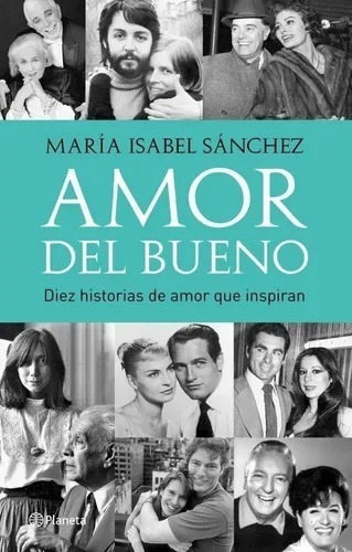 Amor Del Bueno - Maria Isabel Sanchez - Libro Nuevo