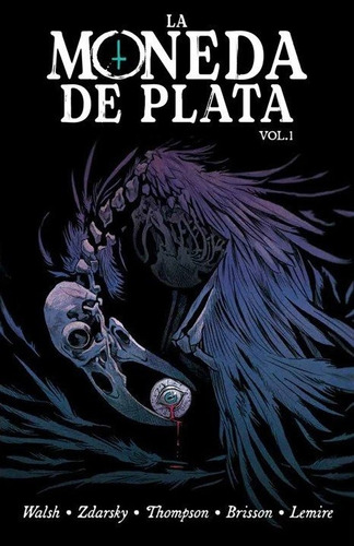 La Moneda De Plata 1, De Chip Zdarsky, Kelly Thompson, Michael Wa. Editorial G64 En Español