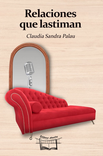 Libro Relaciones Que Lastiman De Claudia Palau